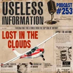 Lost in the Clouds - Useless Information Podcast