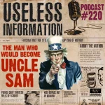 Uncle Sam - Useless Information Podcast